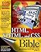 HTML, XHTML, and CSS Bible (Bible) 3rd Edition
