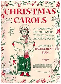Christmas Carols (A Piano Book for Beginners to Play on and Around Middlec, Book One)
