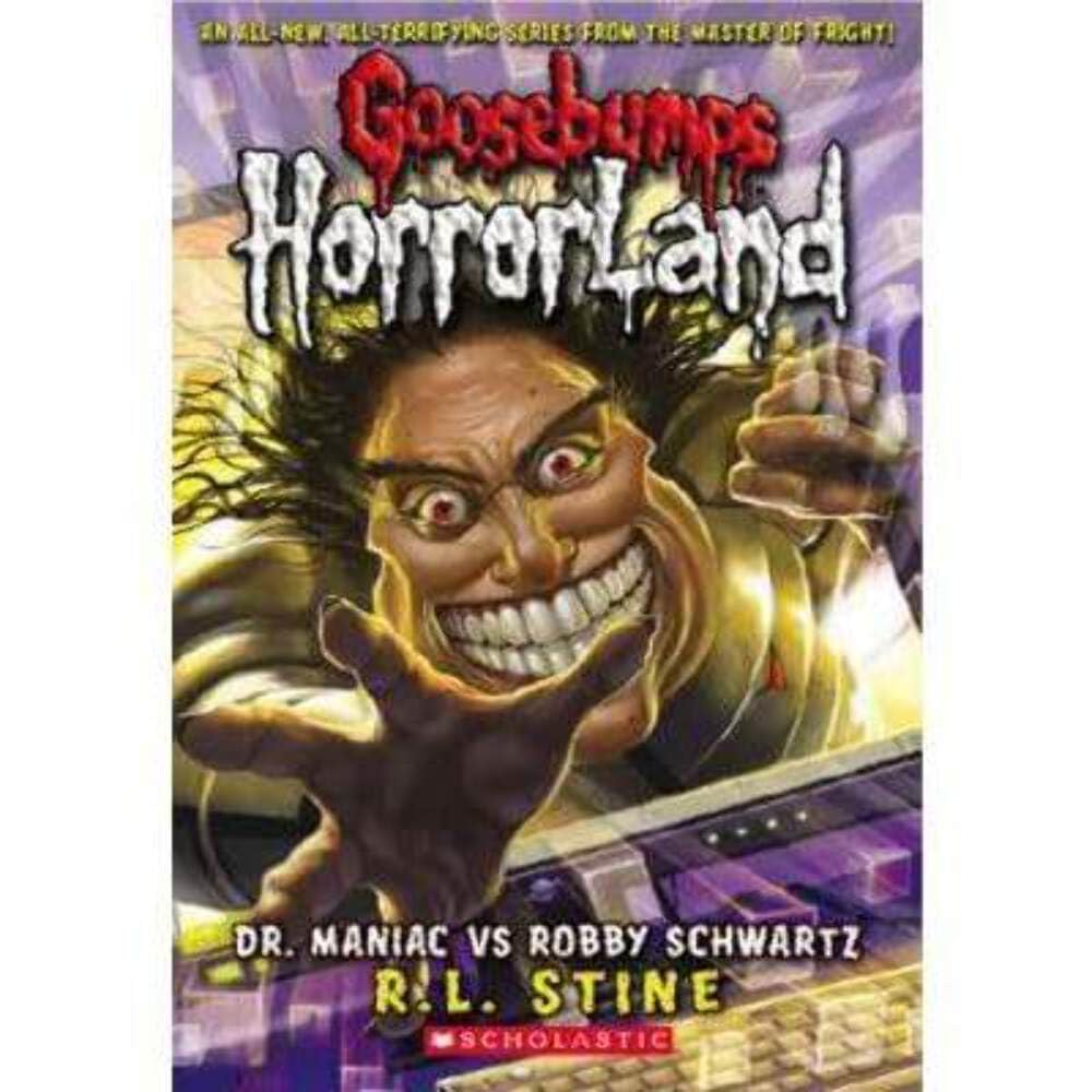 Dr Maniac Vs Robby Schwartz: No. 5 (Goosebumps Horrorland)