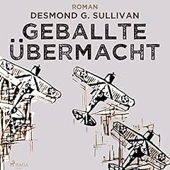 Geballte &Uuml;bermacht Titelbild