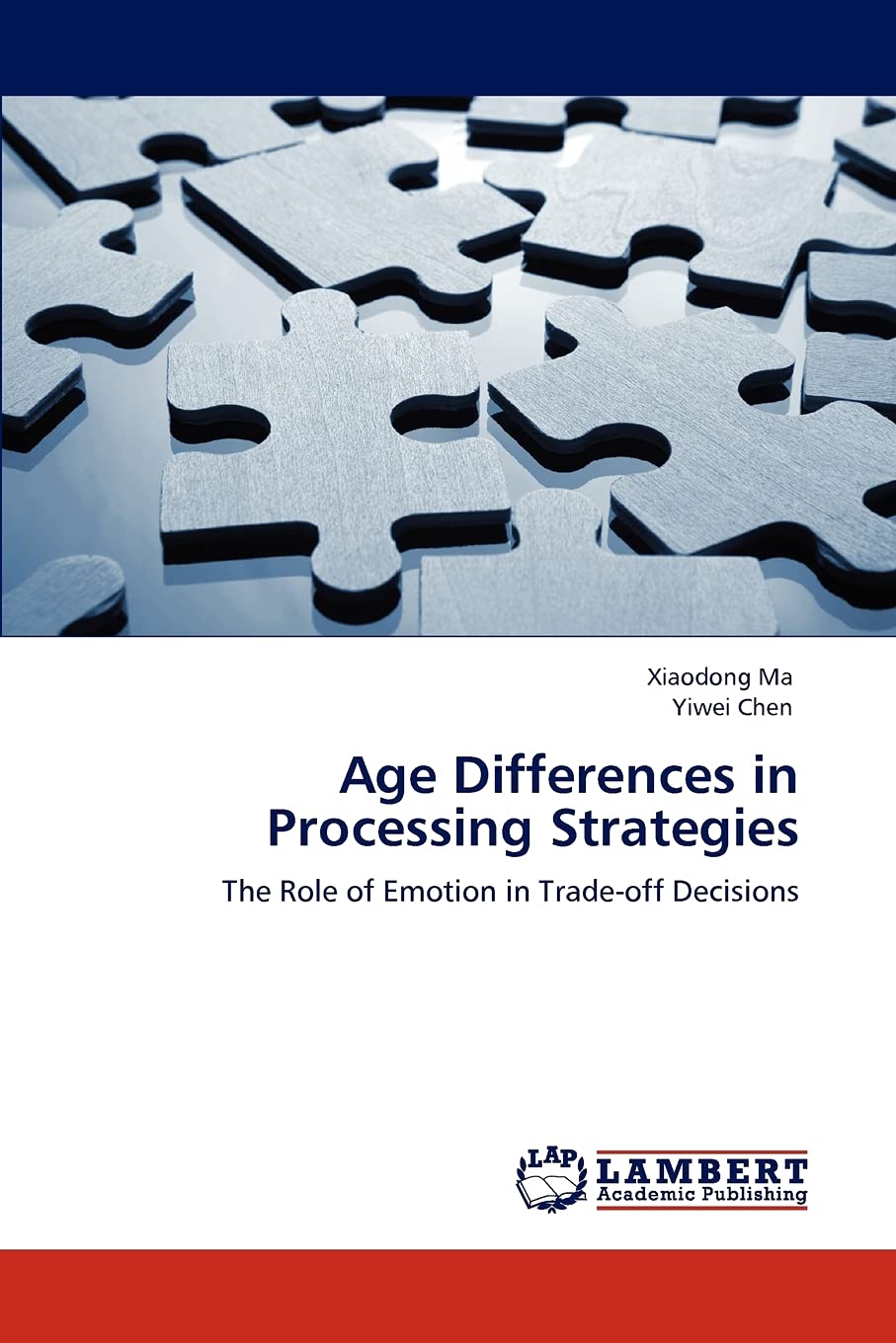 Age Differences in Processing Strategies: The Role of Emotion in Trade-off Decisions