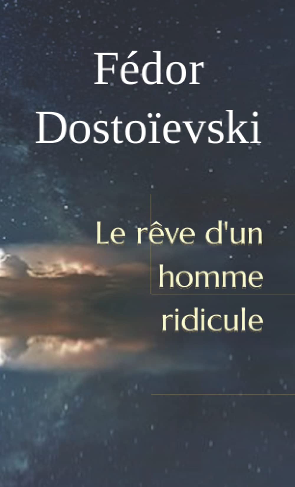 Le rêve d'un homme ridicule