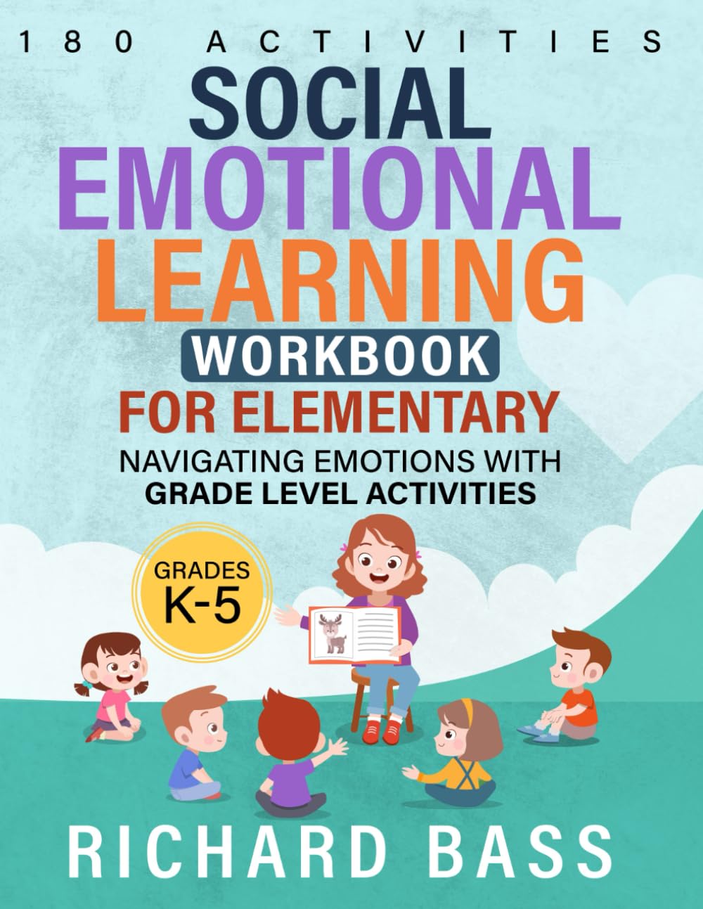 Social Emotional Learning Workbook for Elementary Paperback – Big Book, 28 August 2024