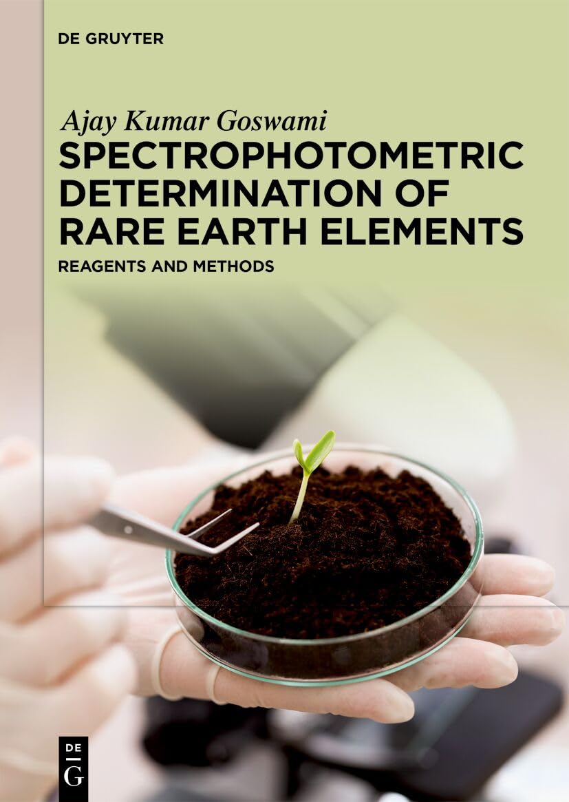 Spectrophotometric Determination of Rare Earth Elements by Aj... - 9783111614830