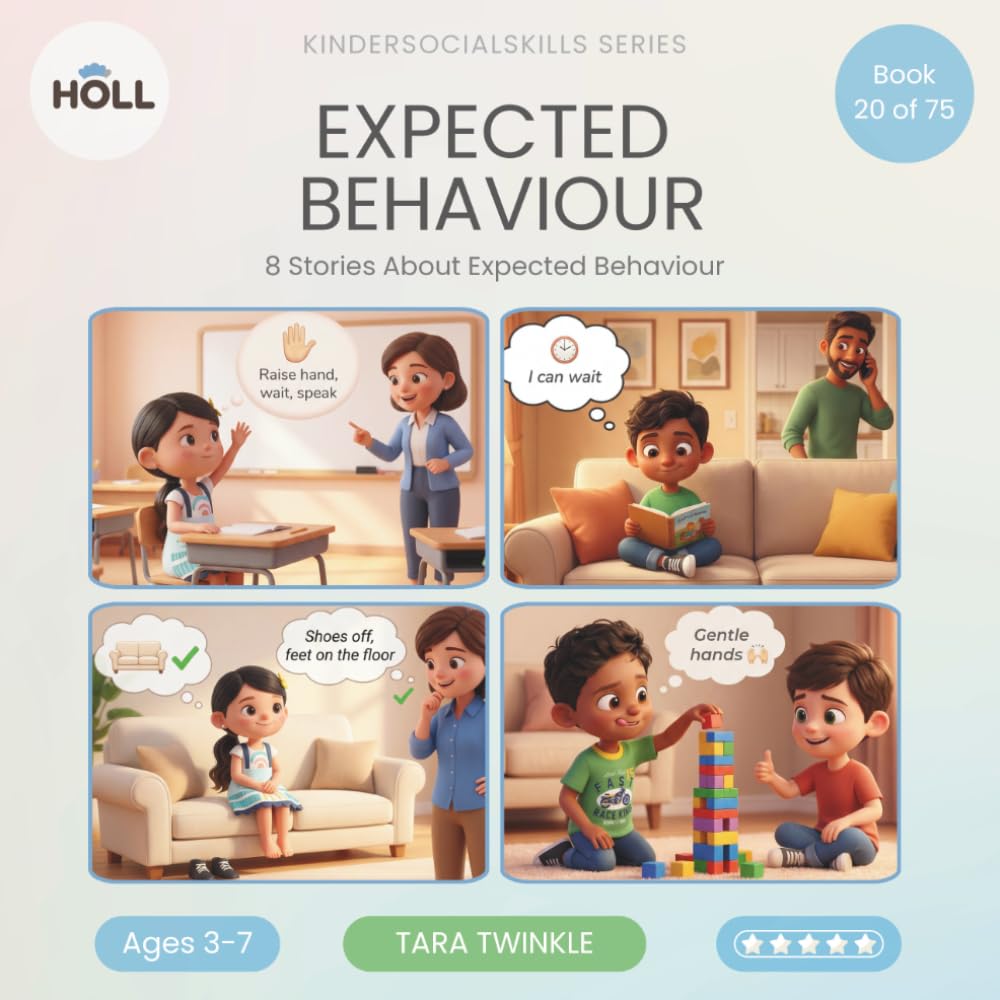 Expected Behaviour | A Social Story for Kids | KinderSocialSkills: Teaching Classroom-Ready Rules to Ages 3–7 Through Story
