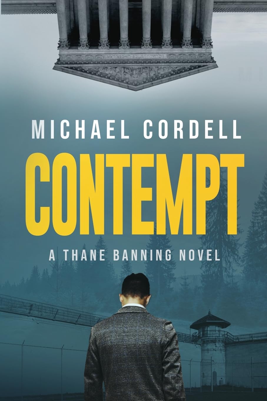 Contempt: A Legal Thriller: 1