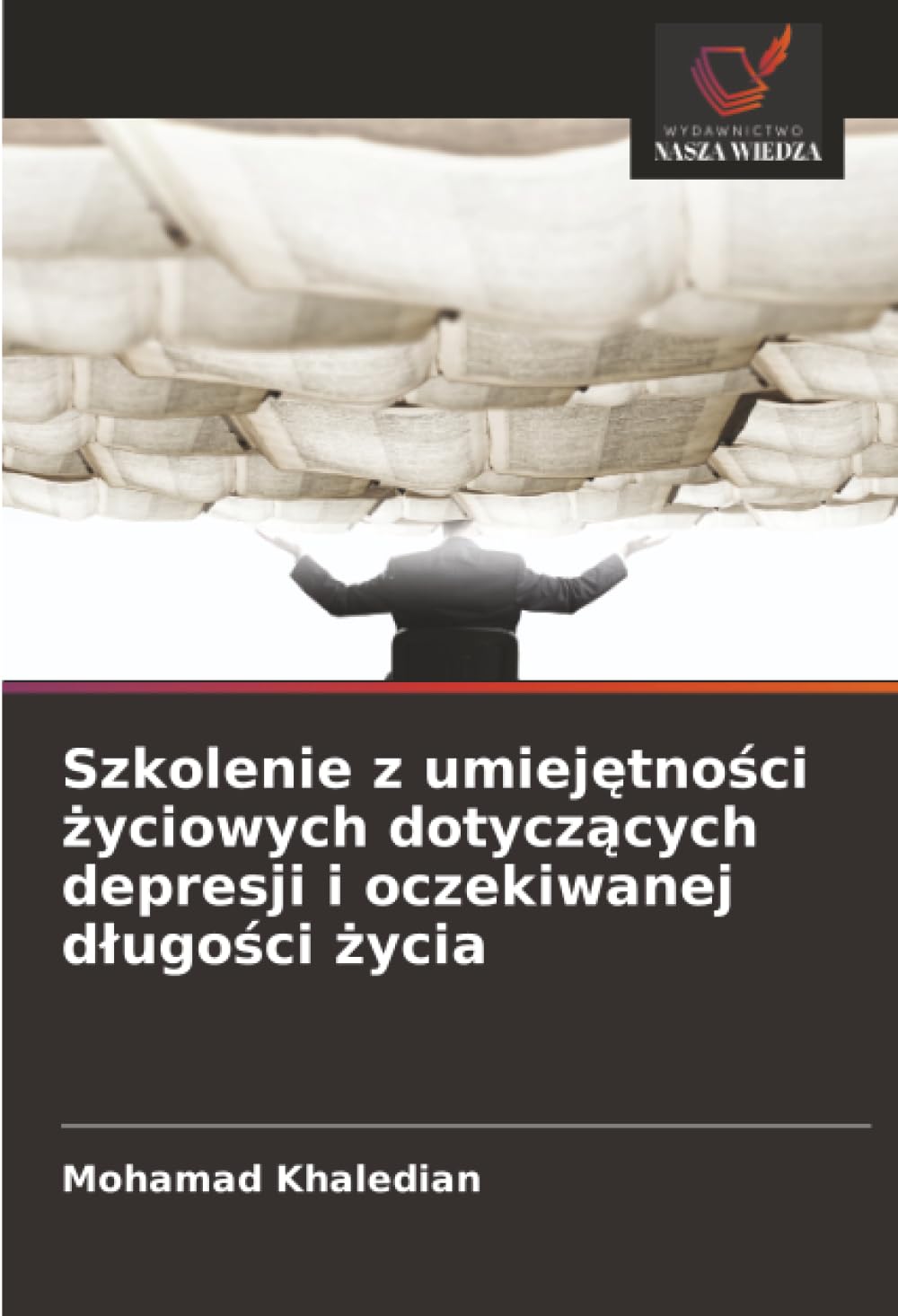 Szkolenie z umiej¿tno¿ci ¿yciowych dotycz¿cych depresji i oczekiwanej d¿ugo¿ci ¿ycia