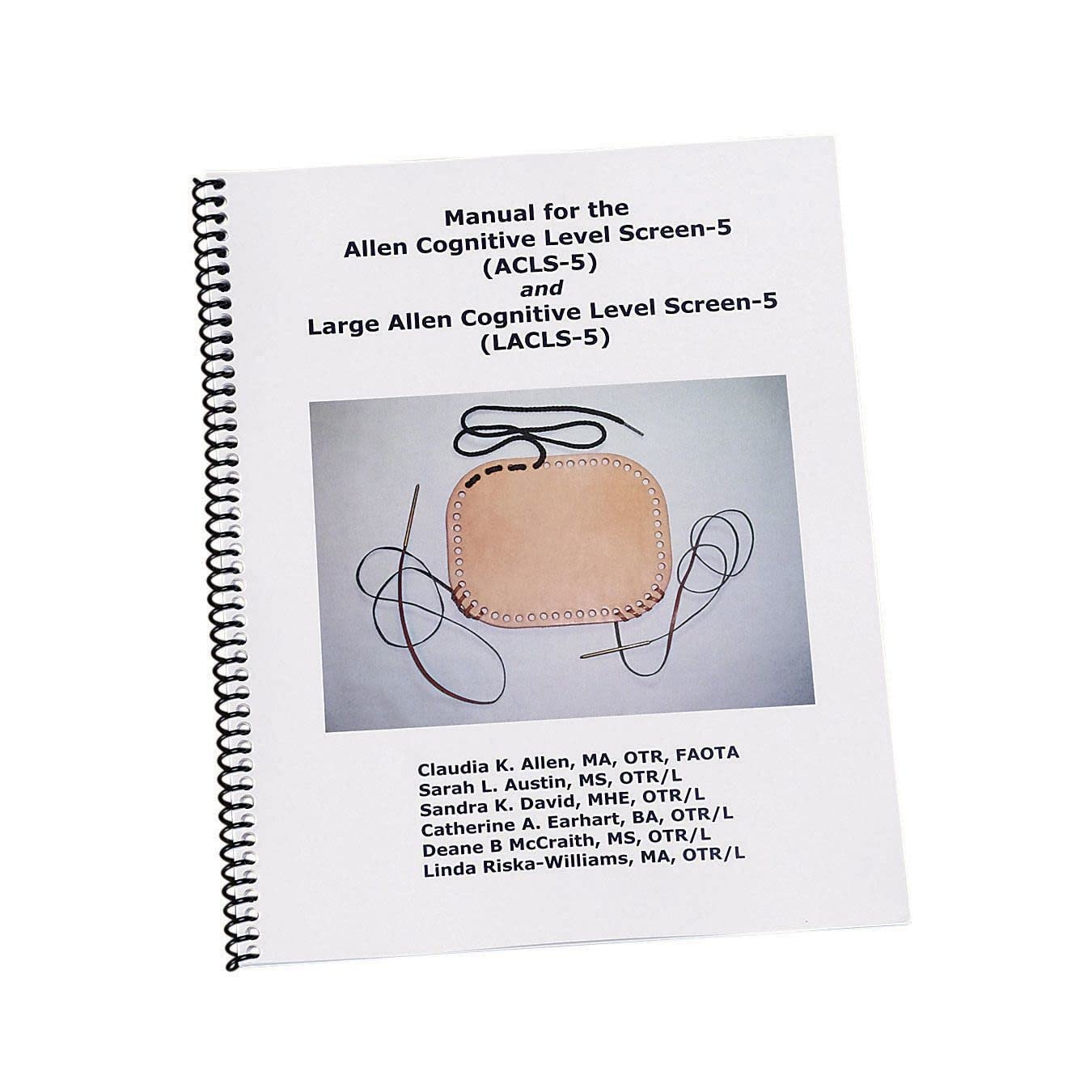 Manual for the Allen Cognitive Level Screen-5 and Large Cognitive Level ...