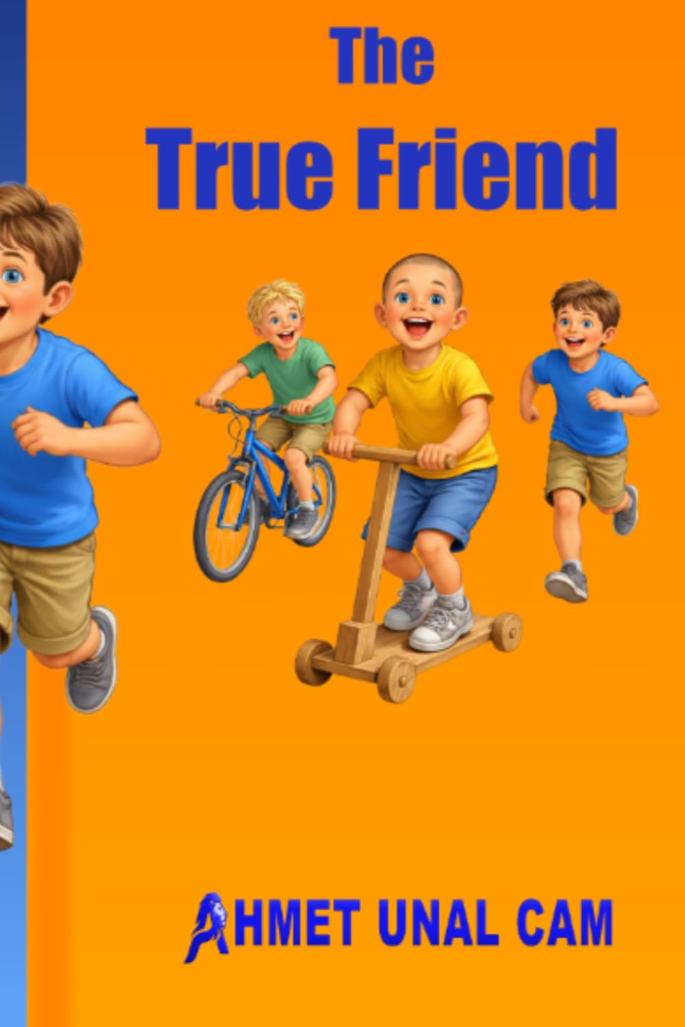 The True Friend: A Heartwarming Story of Friendship and the Power of Love