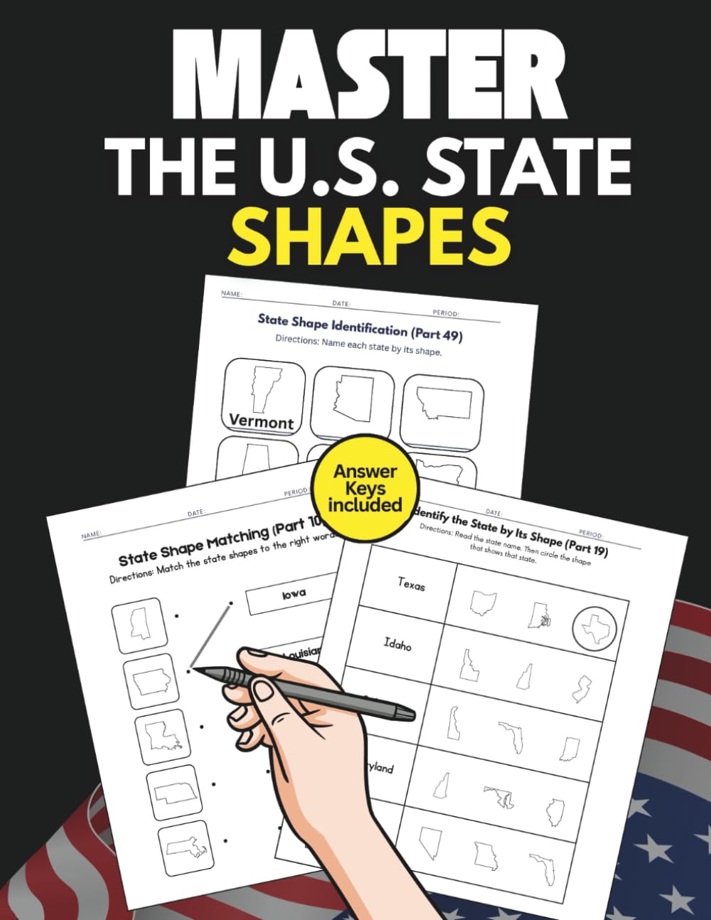 Master the U.S. State Shapes: 50 States Shape Recognition Practice Resource for Teachers, Parents & Educators to Help Students Learn, Recognize & ... Outlines of the United States of America