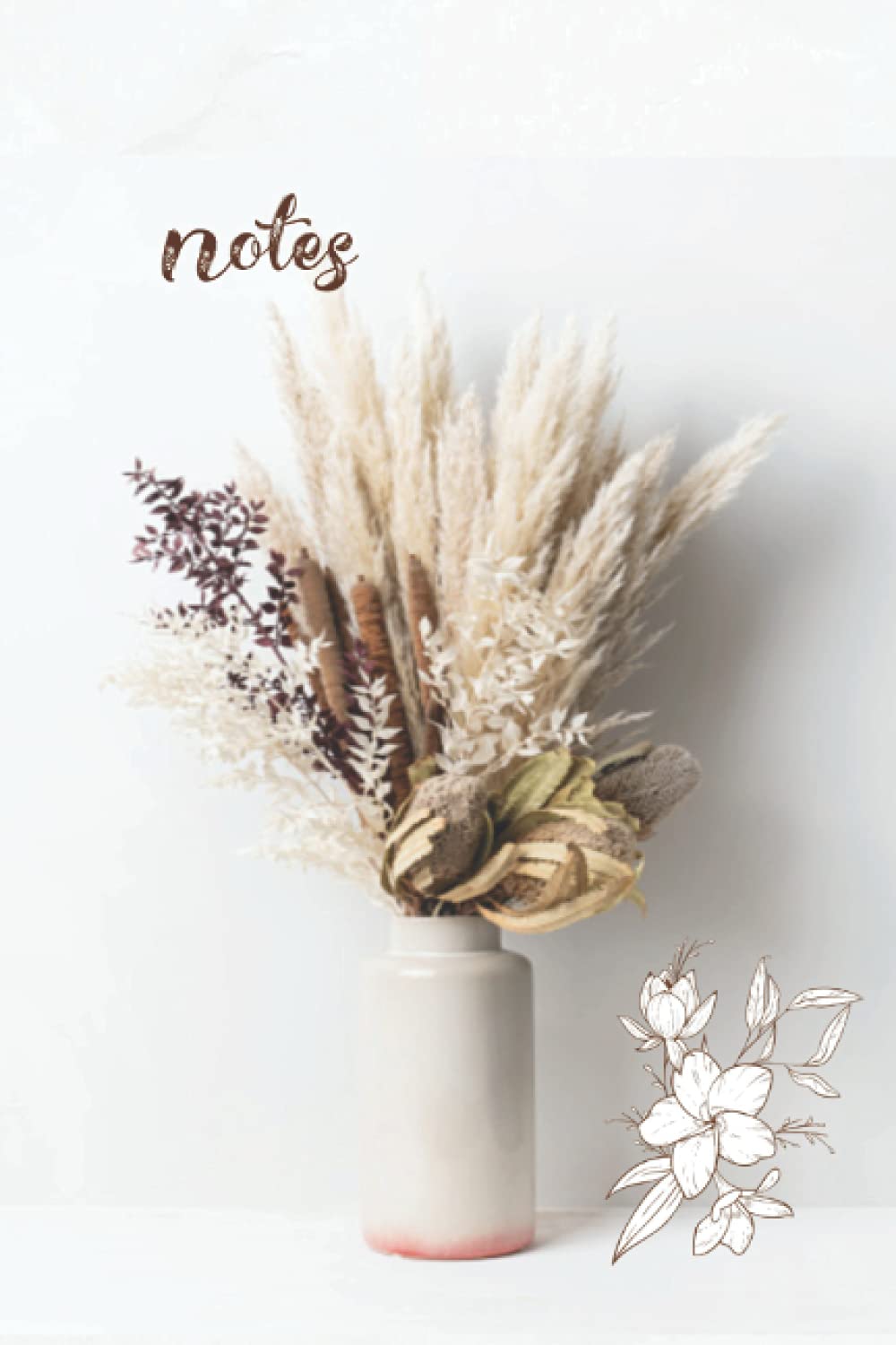 Notes: Pampas Grass Zen Minimal Fall Autumn Homework Book Notepad Notebook Composition and Journal Gratitude