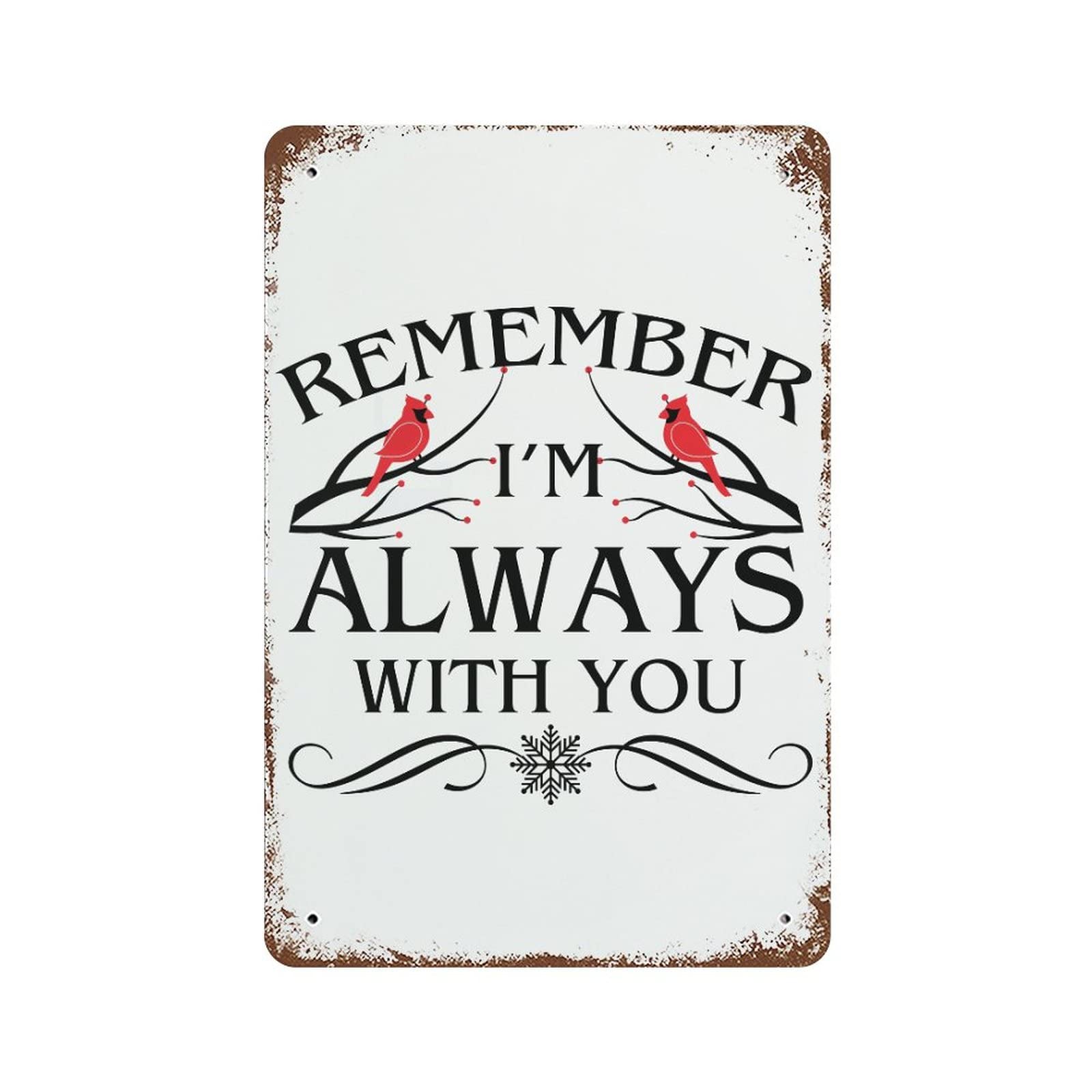 Panneau en métal Remember I'm Always with You cadeau de Noël