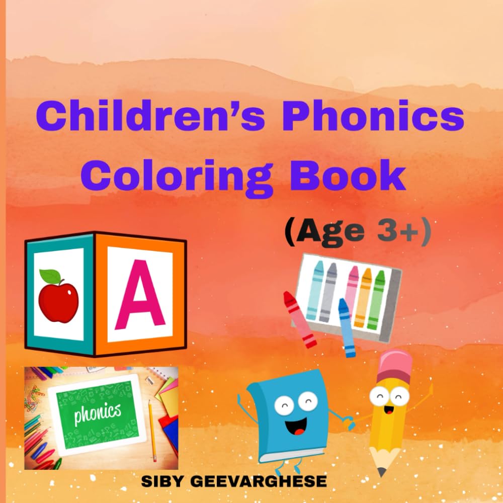 Children's Phonics colouring book (Age 3 +)