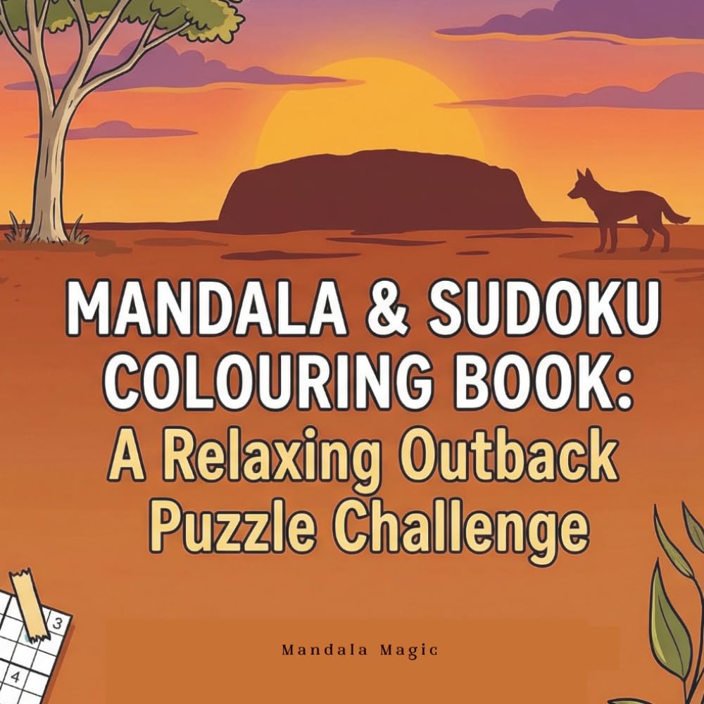 Mindful Mandalas & Sudoku: The Ultimate Puzzle Retreat: Intricate Patterns to Colour, Brain-Teasing Sudokus & Uplifting Quotes for Daily Inspiration