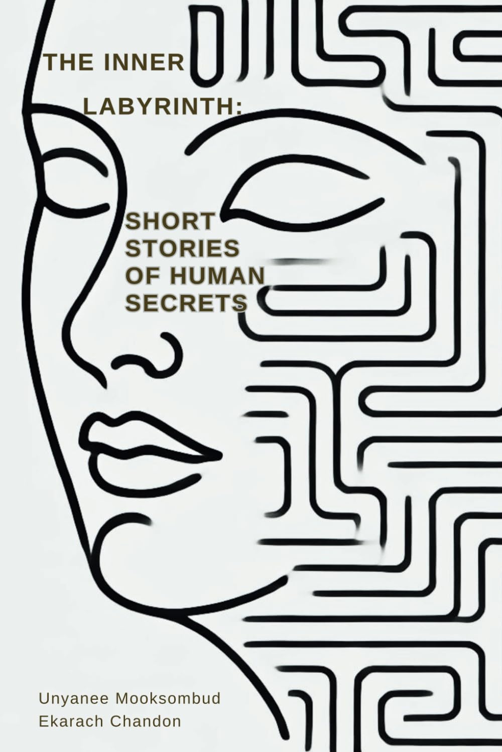 The Inner Labyrinth: Short Stories of Human Secrets (Echoes of Enlightenment: Tales of Transcendental Wisdom)