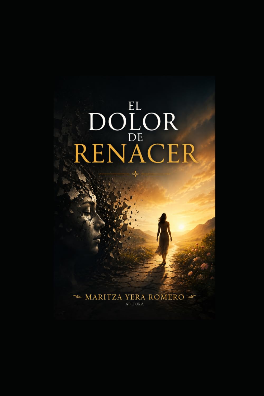 El Dolor de Renacer