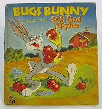 Hardcover Bugs Bunny and the Big Red Apples (A Cozy-Corner Book #2032-25)) Book