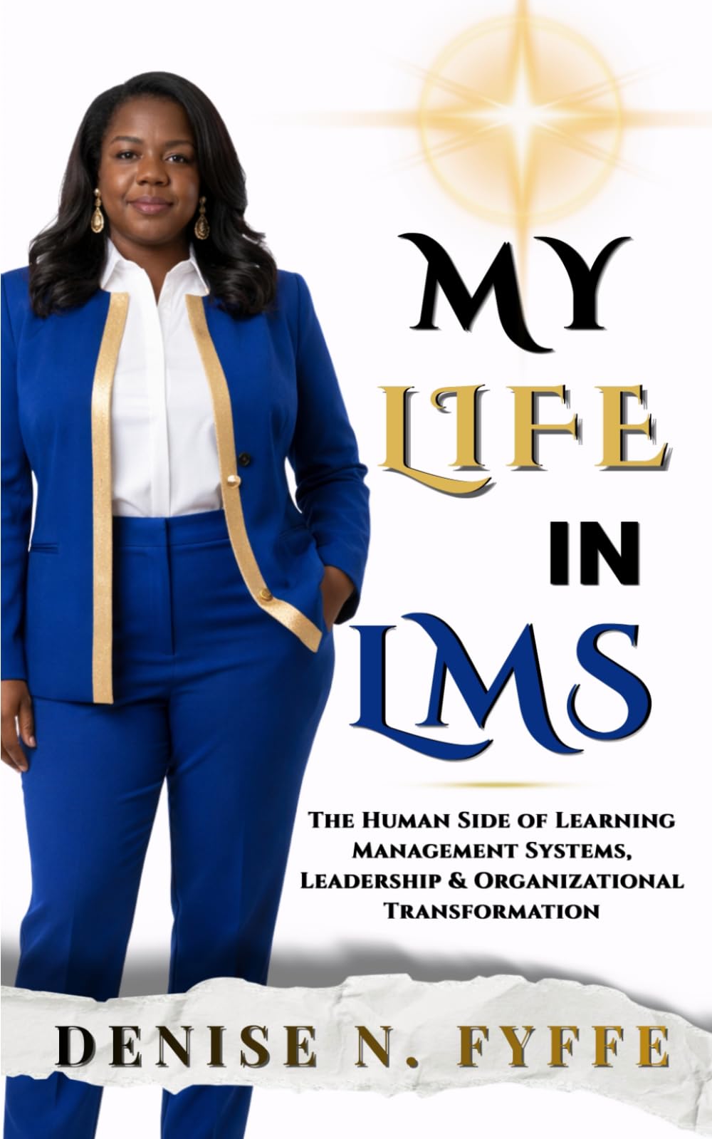 My Life in LMS (Building Better Workplaces)
