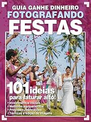 Capa de Guia Ganhe Dinheiro - Fotografando Festas Ed.02
