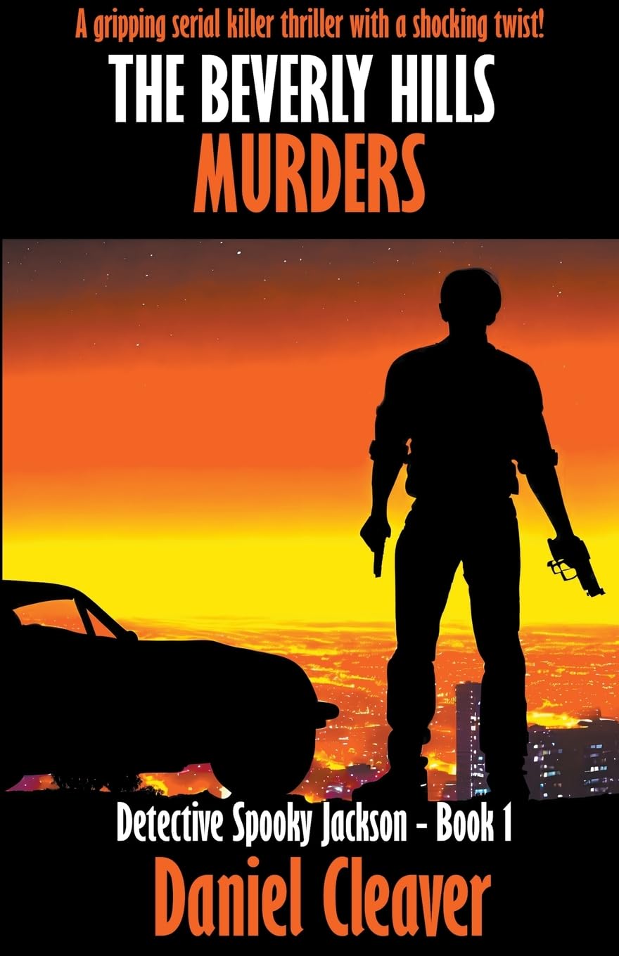 The Beverly Hills Murders: 1 (Detective Spooky Jackson)