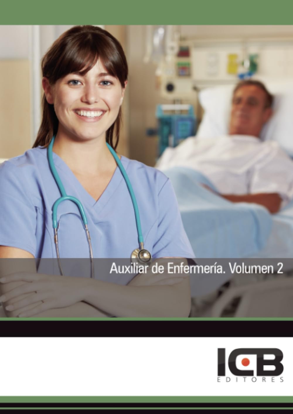 Auxiliar de Enfermería. Volumen 2