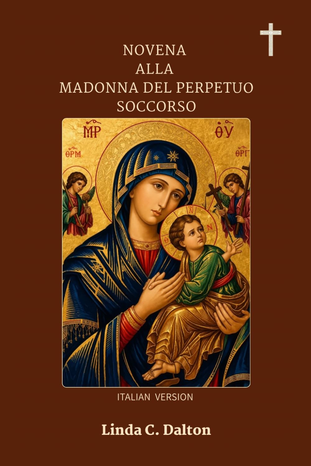 NOVENA ALLA MADONNA DEL PERPETUO SOCCORSO
