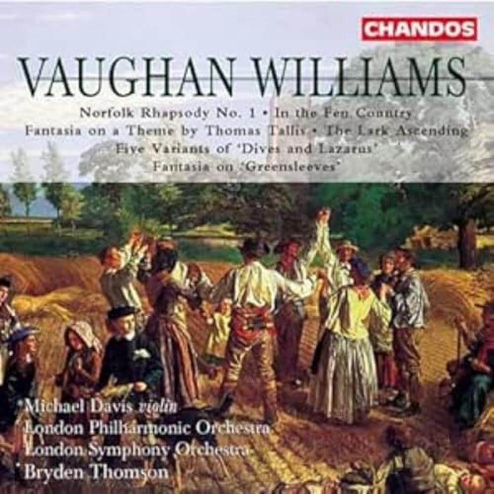 Vaughan Williams: Fantasia on a Theme by Thomas Tallis, Norfolk Rhapsody No.1, In the Fen Country and others.