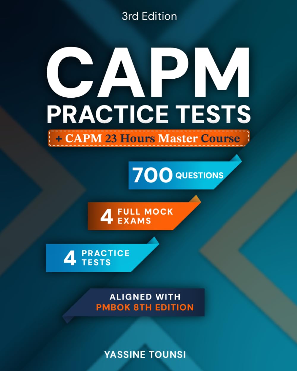 CAPM Mock Practice Tests: CAPM Exam Prep Questions Aligned with PMBOK 8th Edition