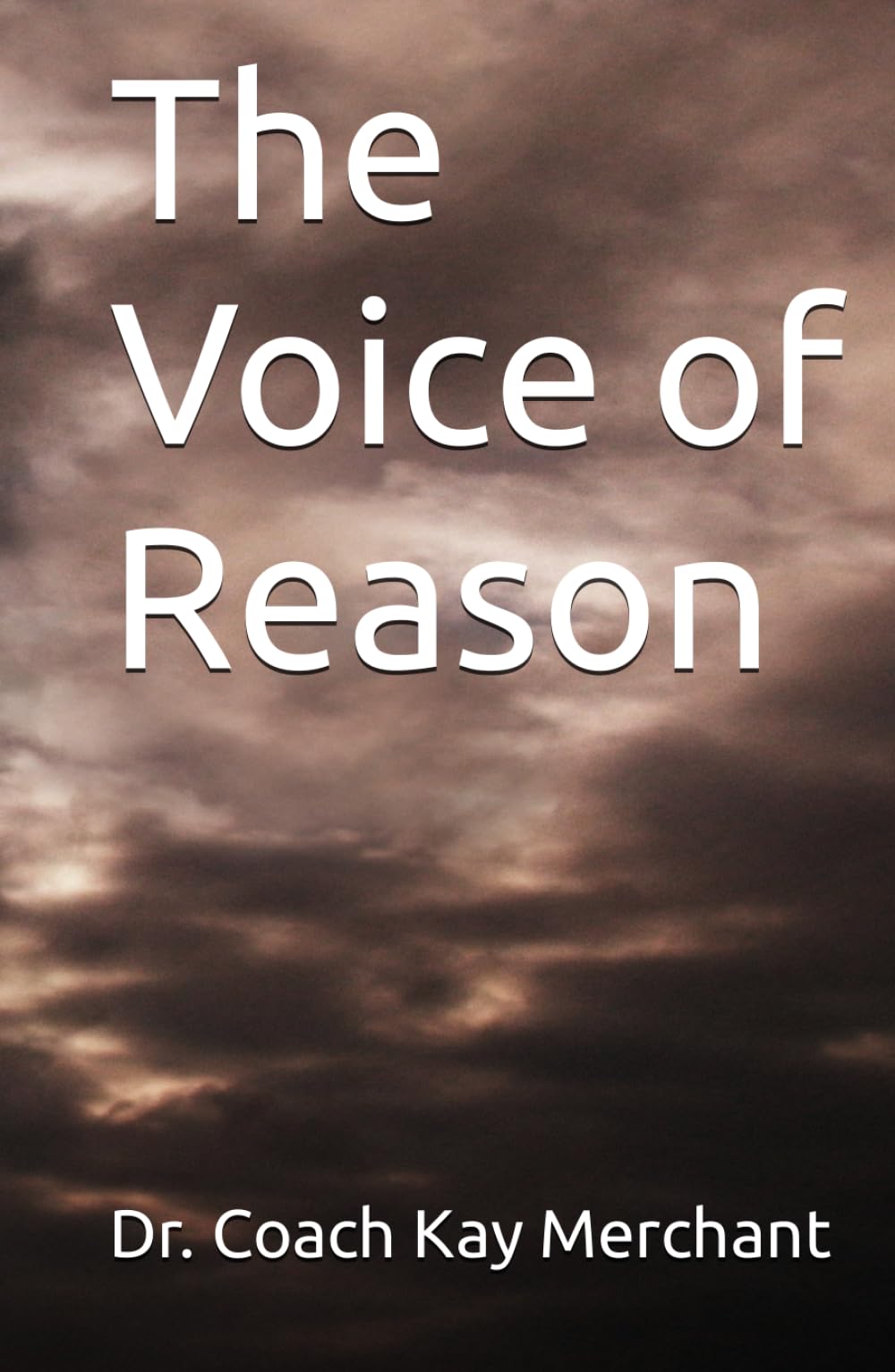 The Voice of Reason