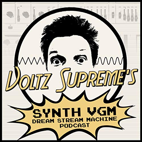 Voltz Supreme's Synth VGM Dream Stream Machine cover art