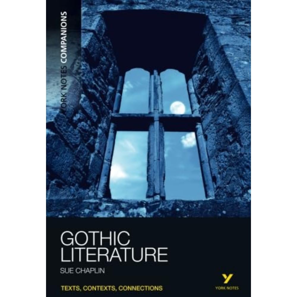 York Notes Companions Gothic Literature: n/a