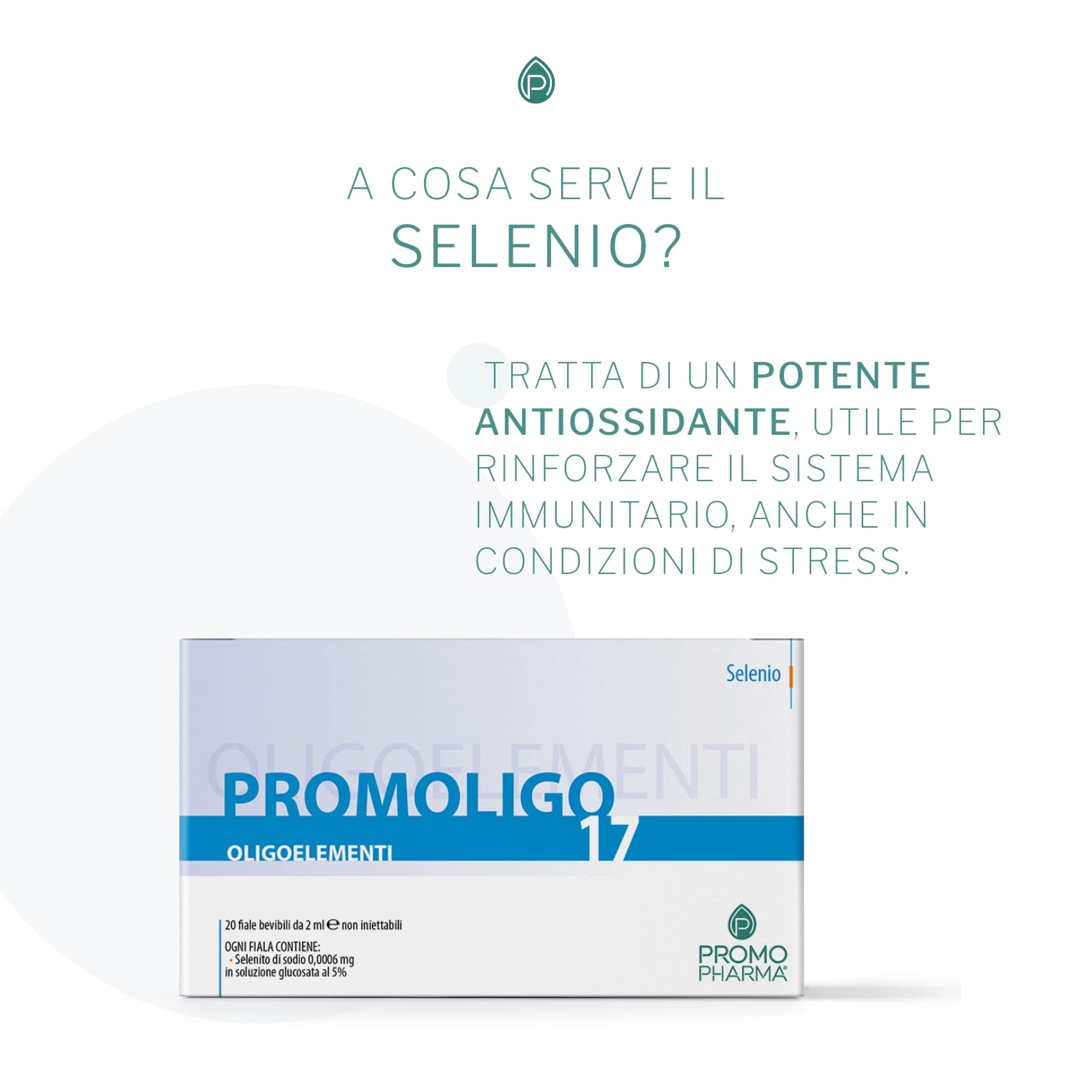 Promoligo 17 - Selenio - Oligoelementi Essenziali - Selenio, antiossidante per il sistema immunitario - senza glutine - 20 fiale da 2 ml