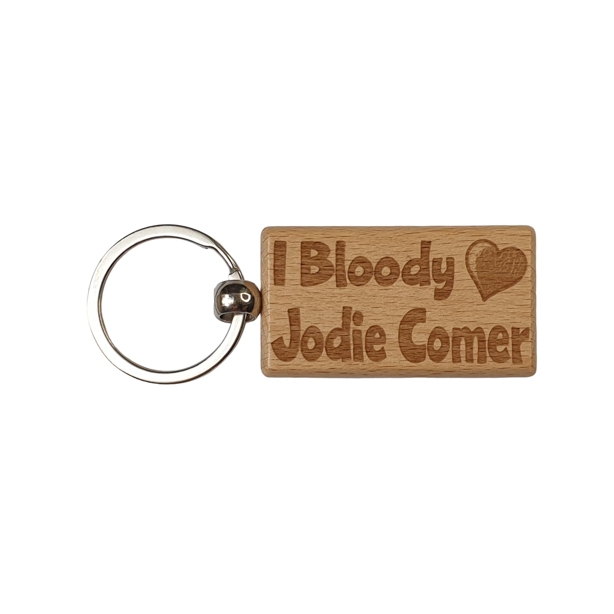 Decalarama Brown Jodie Comer Keyring Gift - I Bloody Love - Cute Engraved Wooden Key Fob Fun Novelty Nice Custom Present