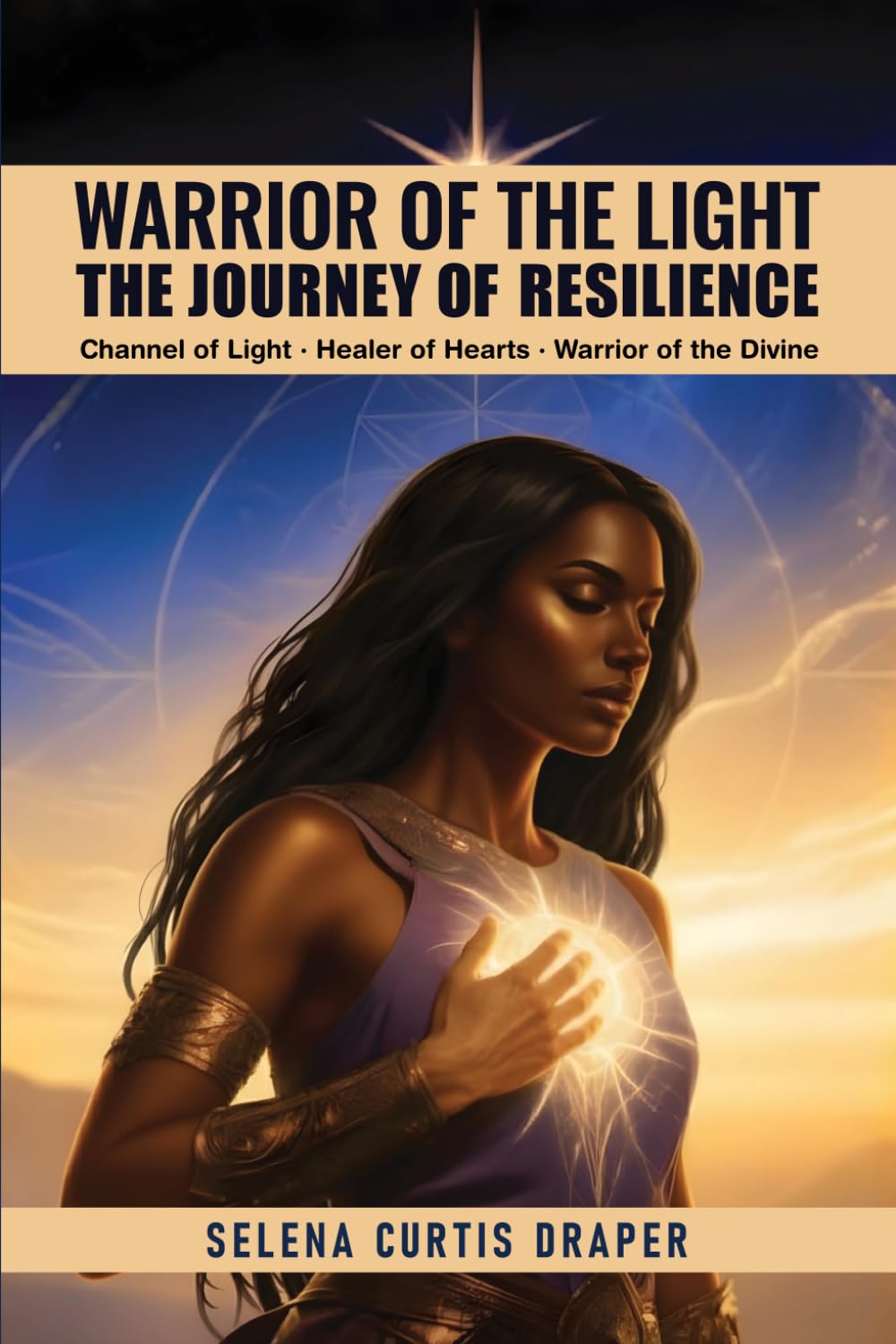 Warrior of the Light - The Journey of Resilience