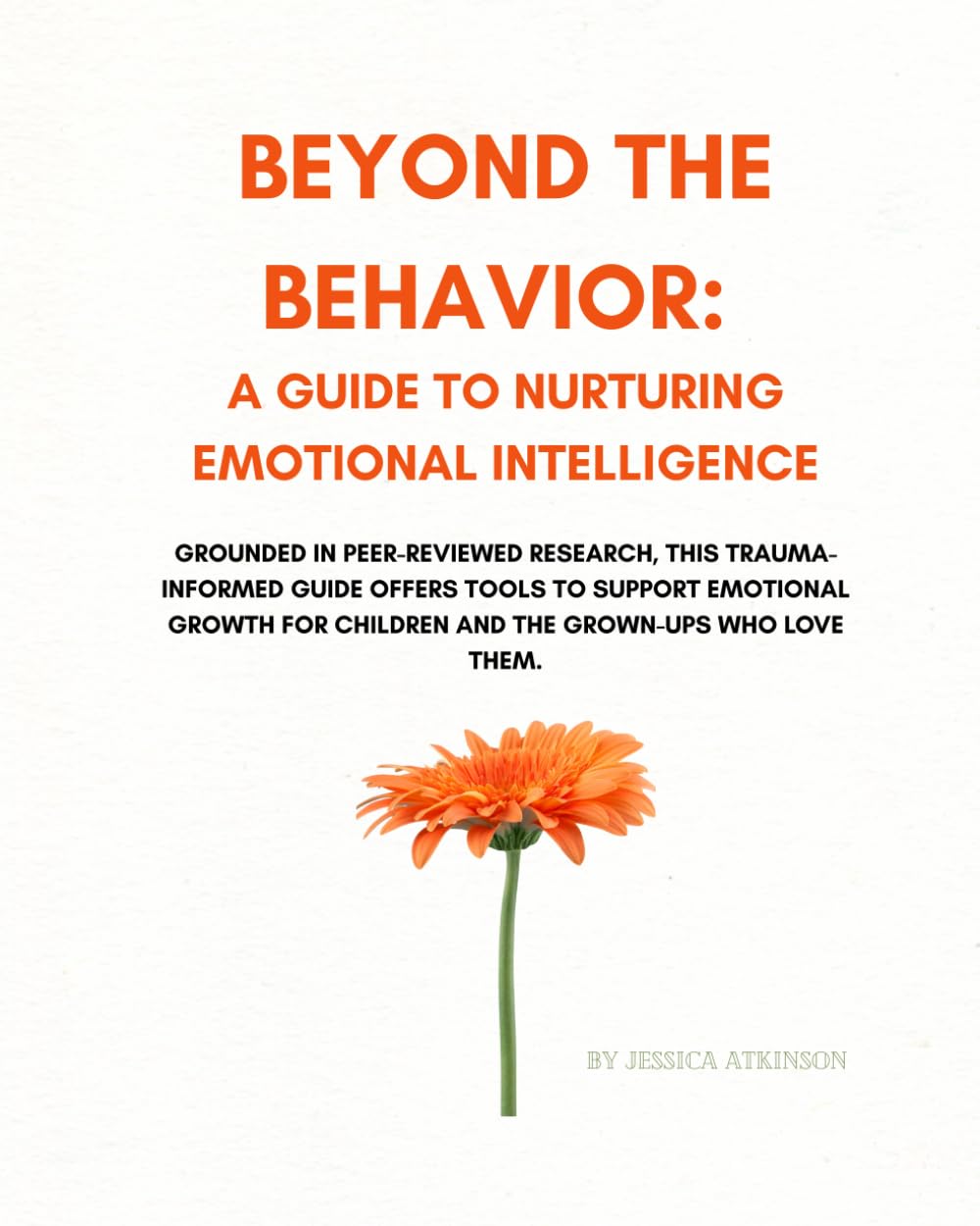 Raising Emotionally Bright Kids: Emotional Intelligence for Kids