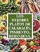 Las recetas originales probadas: Los Mejores Platos De Calabacín, Pimiento, Berenjena