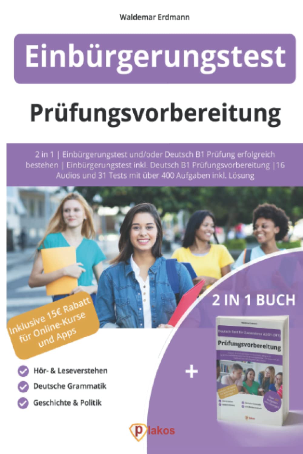 Fachsprachprüfung - Erfolgreich Bestehen Pdf Buy Einbürgerungstest + Deutsch B1: 2 in 1 | Einbürgerungstest und/oder