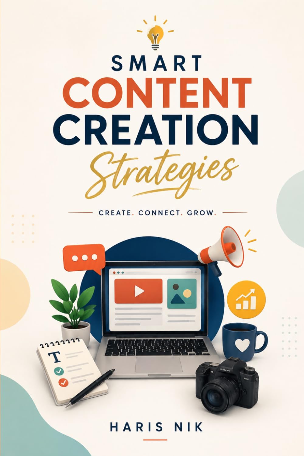 Smart Content Creation Strategies