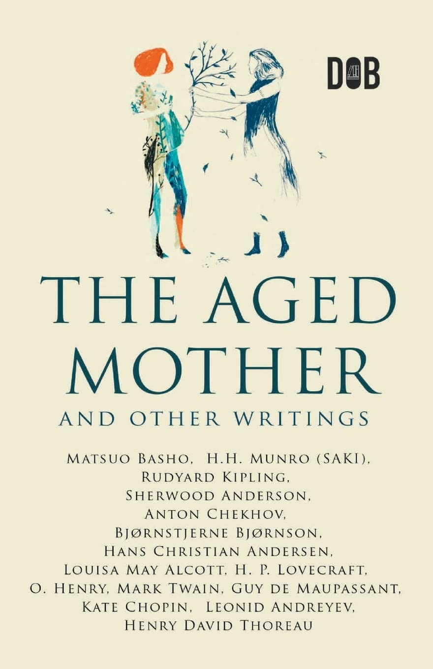 Buy The Aged Mother And Other Writings Book Online At Low Prices In 
