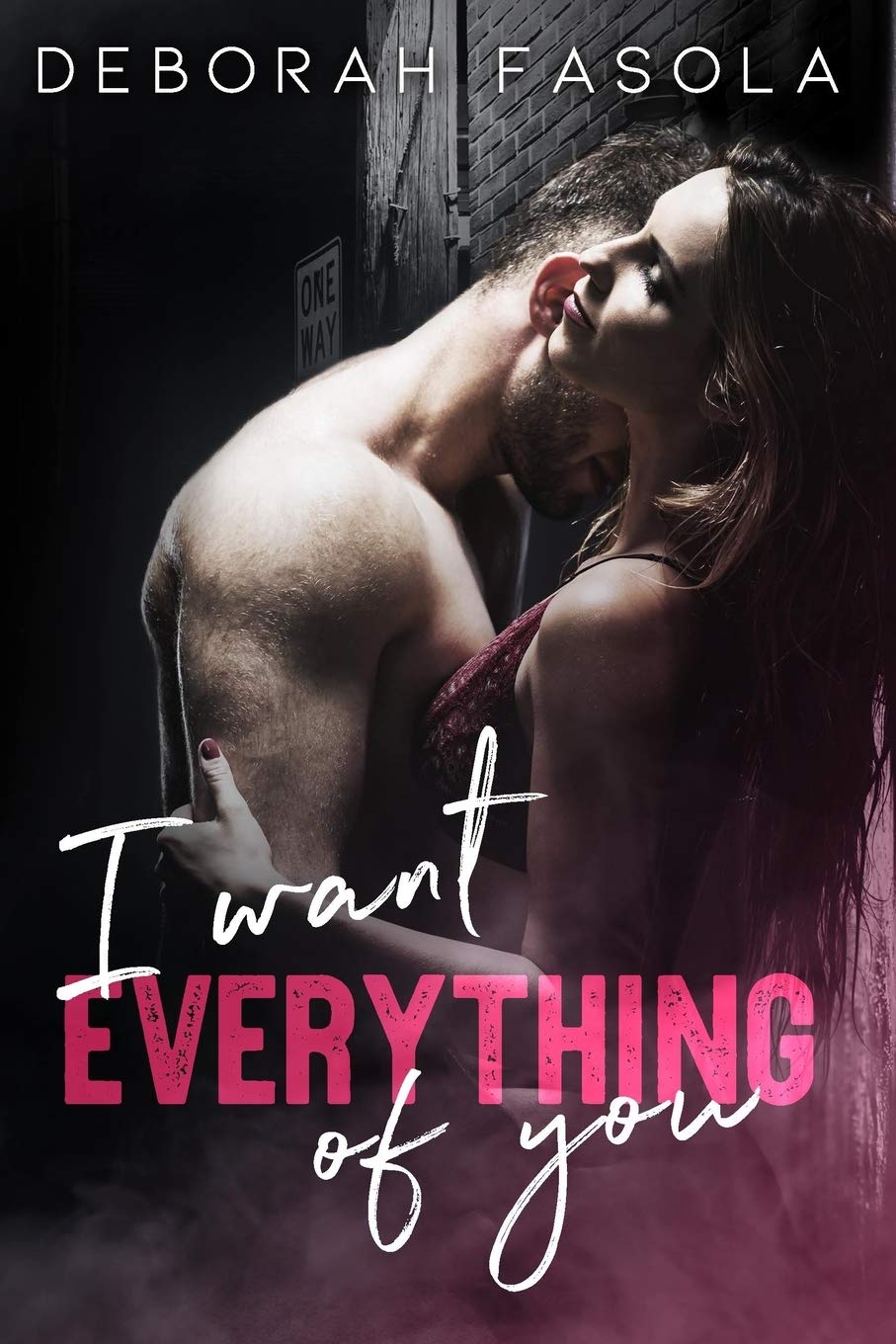 I want everything of you