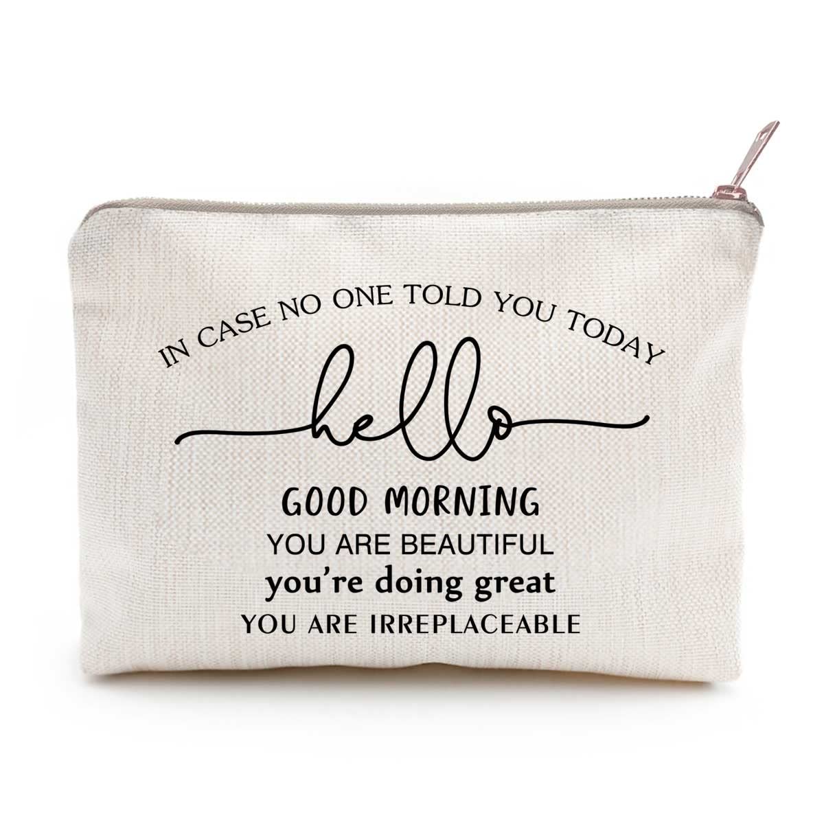 In Case No One Told You Today Pencils and Stuff Pencil Case Makeup Case Positivity Motivational Quotes Classroom Gift Classroom Positivity Quote