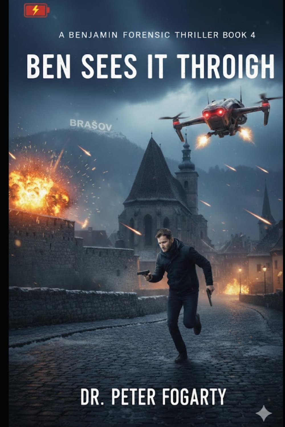 Book 4 Ben Sees It Through (A Benjamin Forensic Thriller)