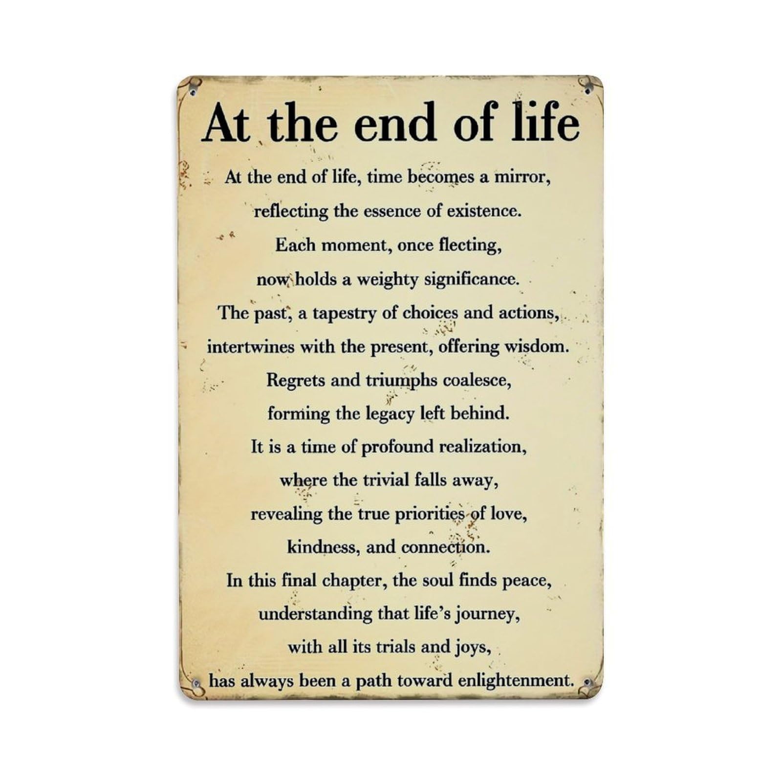 Jdyaojiesheng Vintage At The End Of Life Tin Sign Retro Metal Wall Decor Metal Poster, Home Bar Garage Farmhouse Cafe Wall Art Decoration 8X12inches