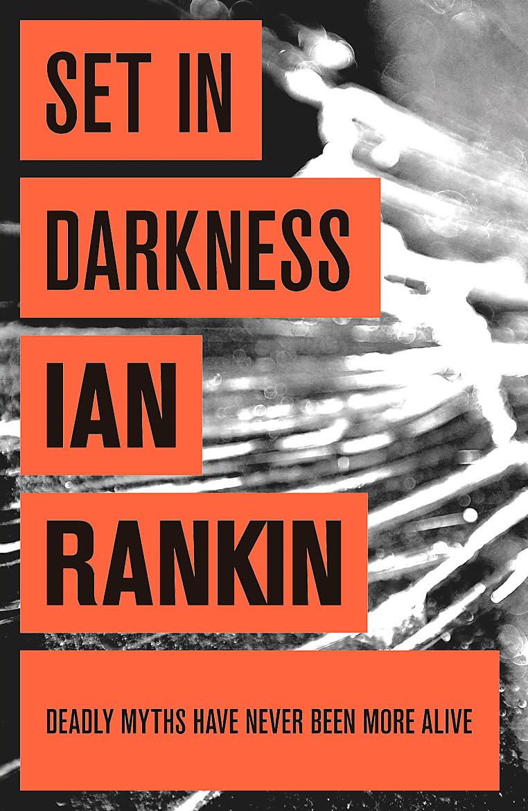 Set In Darkness : The number one bestselling series that inspired BBC Ones REBUS