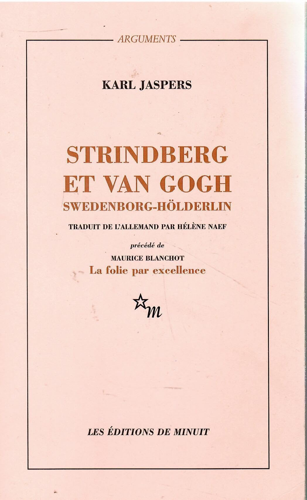 Strindberg et Van Gogh: Étude psychiatrique comparative