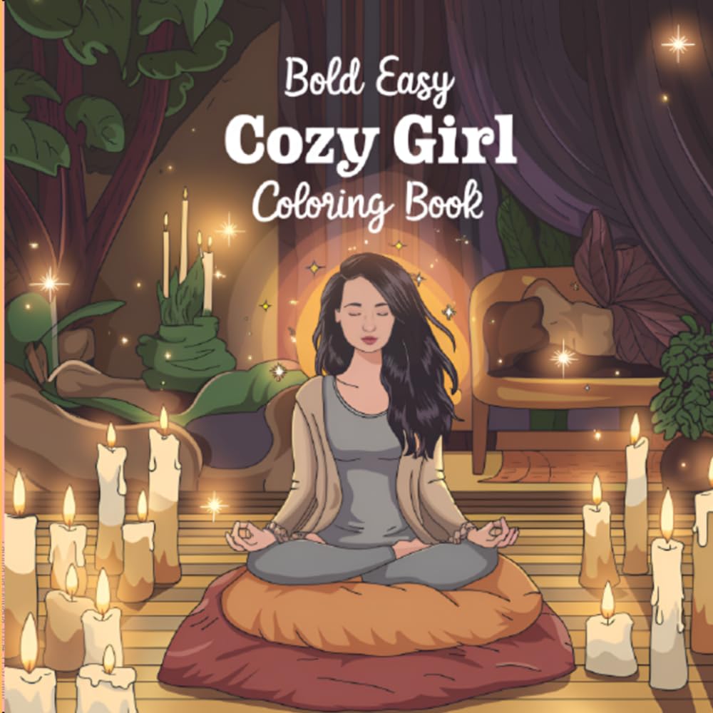 Cozy Girl: Bold Easy Coloring Book