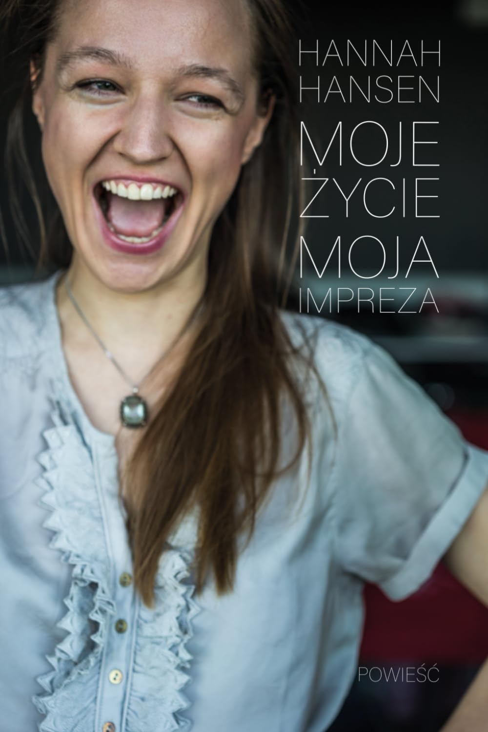 MOJE ŻYCIE, MOJA IMPREZA