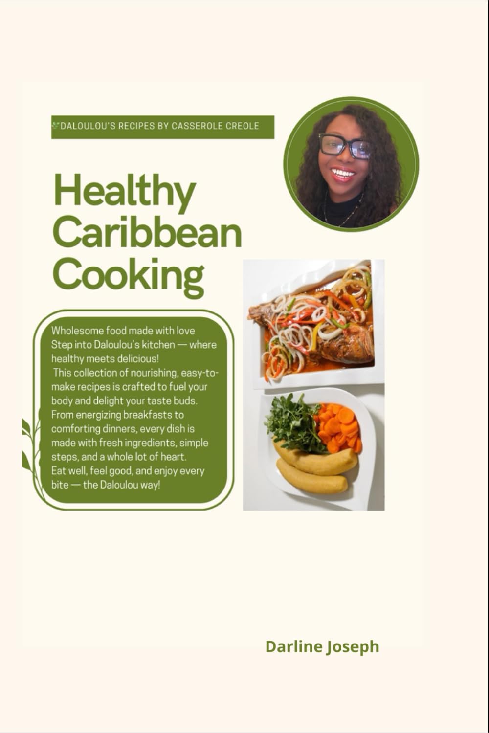 HEALTHY CARIBBEAN COOKING: Casserole Creole (CASSEROLE CREOLE "CARIBBEAN FLAVOR")