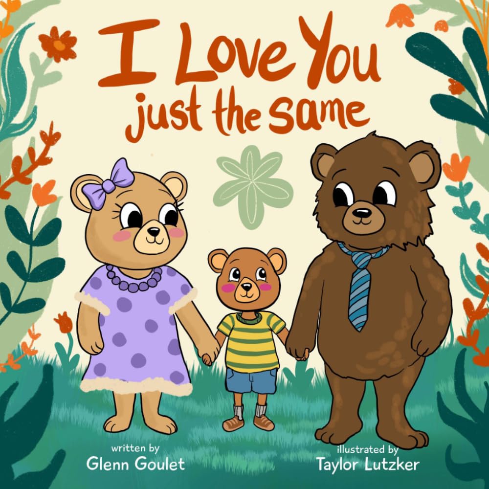 I Love You Just the Same