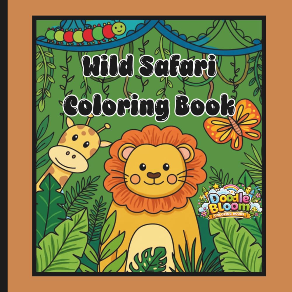 Safari Animals Coloring Book for Kids: Easy and Fun Bold Line Animal Coloring Pages for Toddlers, Preschoolers, and Beginners
